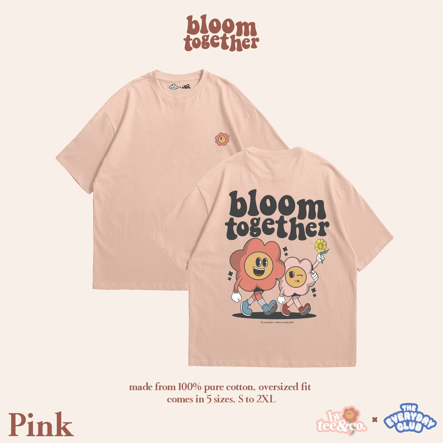 Bloom Together Collaboration Tee (Pink) – ByTee&Co Store